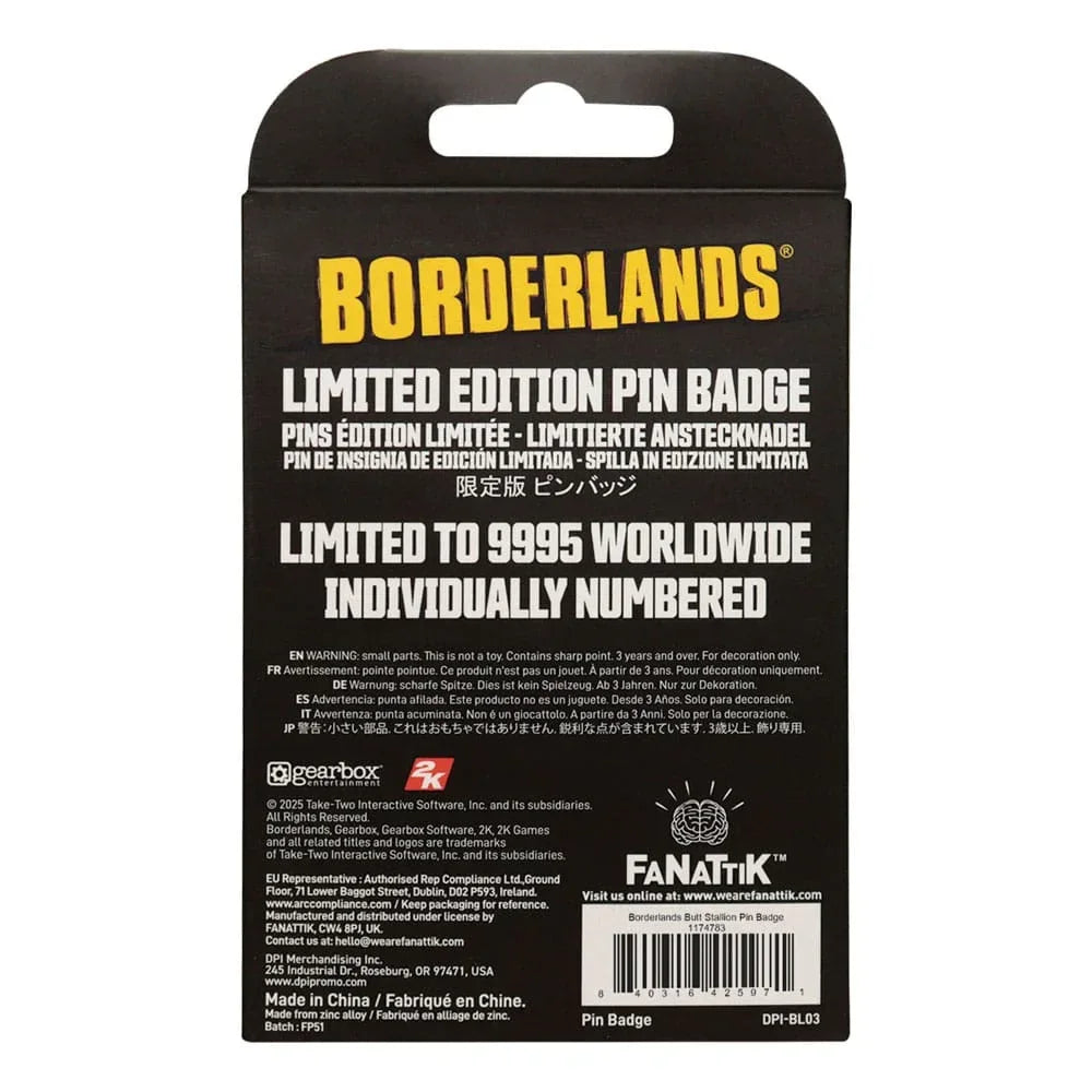 Borderlands Pin Badge Butt Stallion Limited Edition FaNaTtik