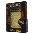 Yu-Gi-Oh! Replica Kort - Pot of Greed (Guldpläterad) FaNaTtik
