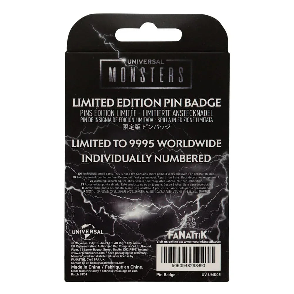 Universal Monsters Pin Badge Limited Edition FaNaTtik