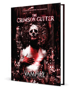 Vampire: The Masquerade 5th Edition RPG Book - The Crimson Gutter Chronicle *Englische Version* Renegade